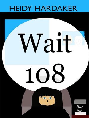 cover image of Wait 108